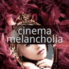 Cinema Melancholia